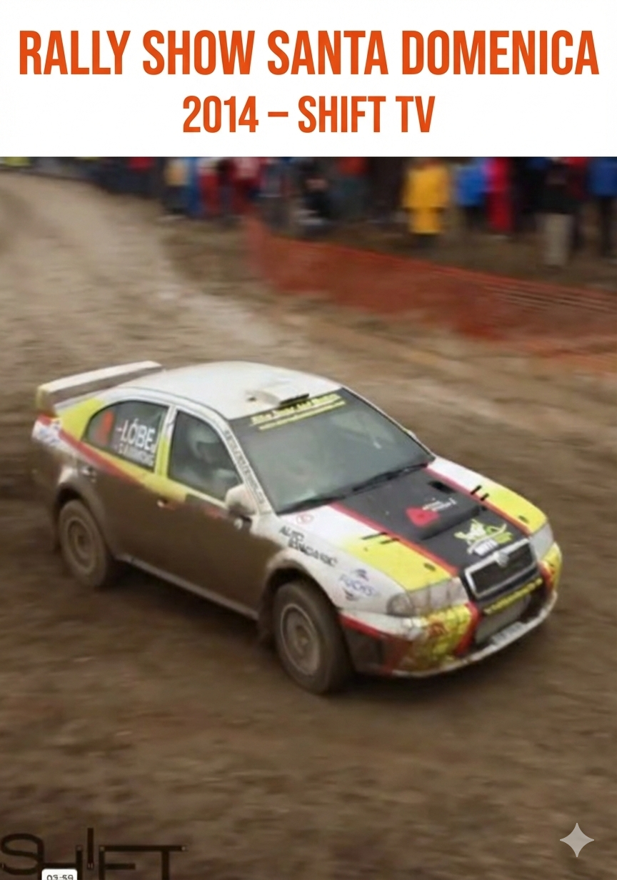 5. Rally Show Santa Domenica 2014 – Shift TV